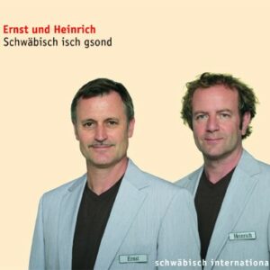Schwäbisch isch gsond