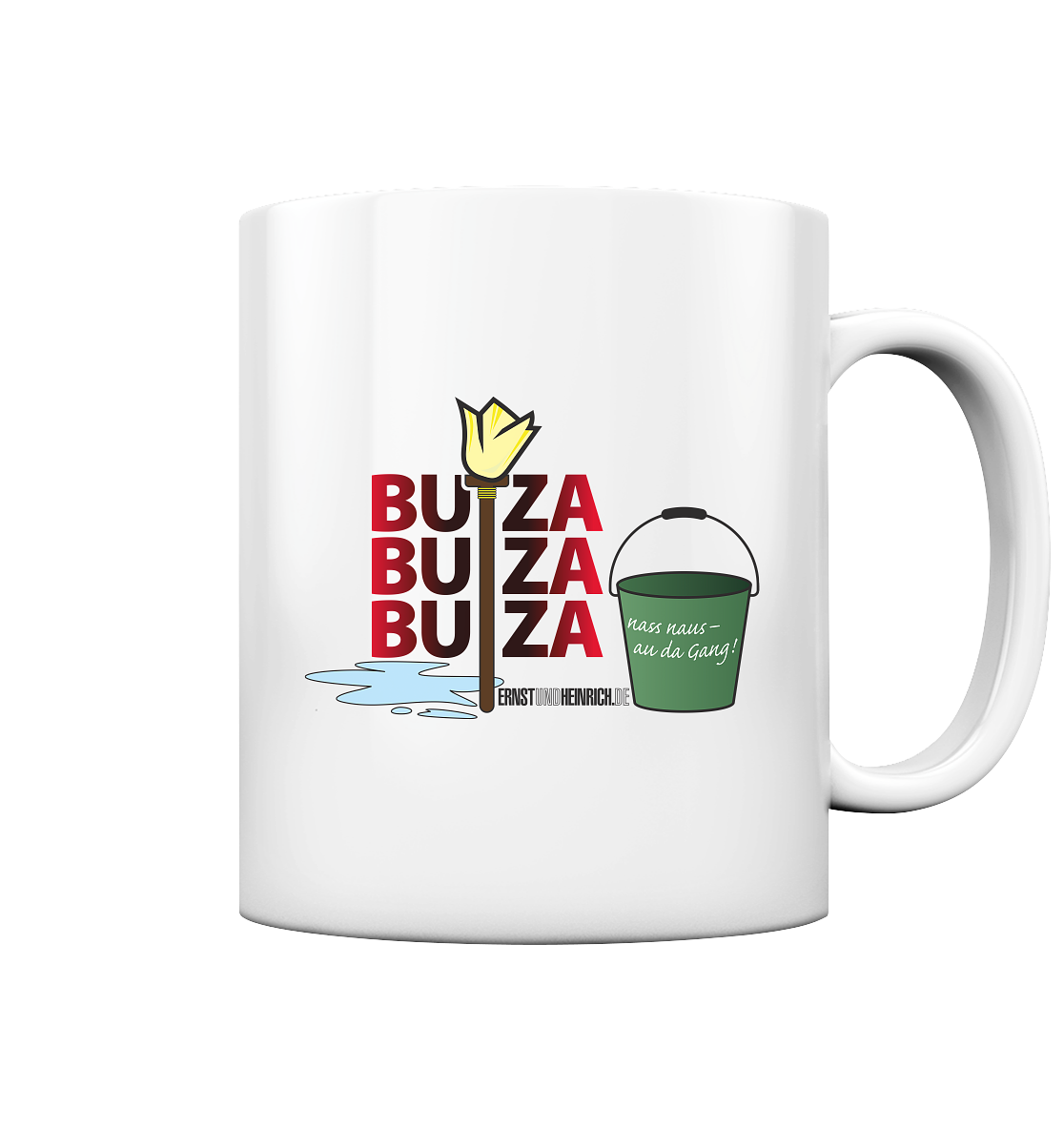 Buza Buza Buza - Tasse glossy